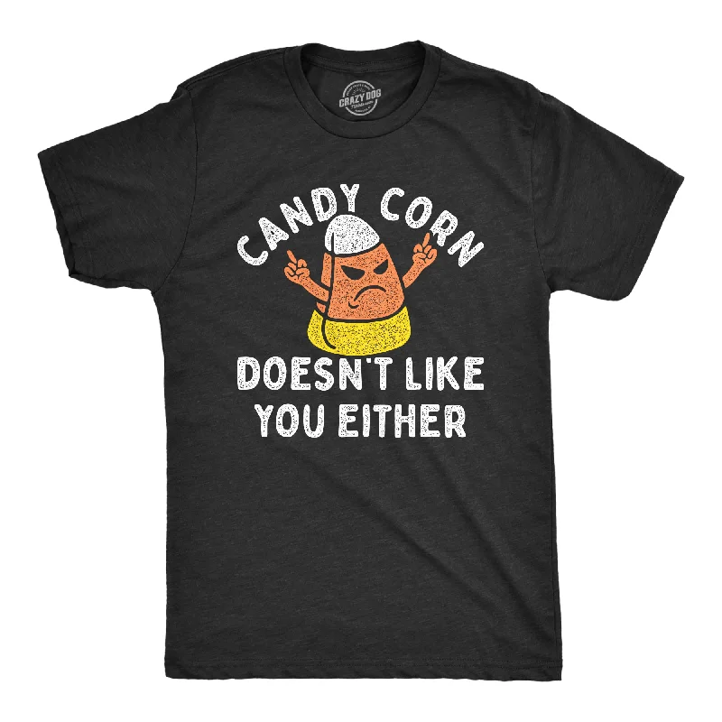 Candy Corn Doesnt Like You Either Men's T Shirt