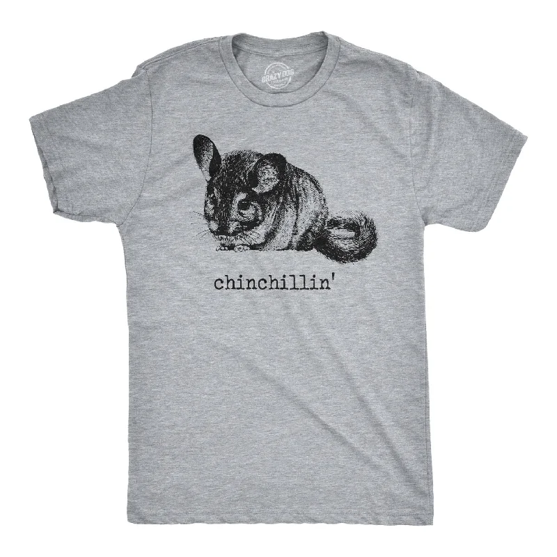 Chinchillin Men's T Shirt