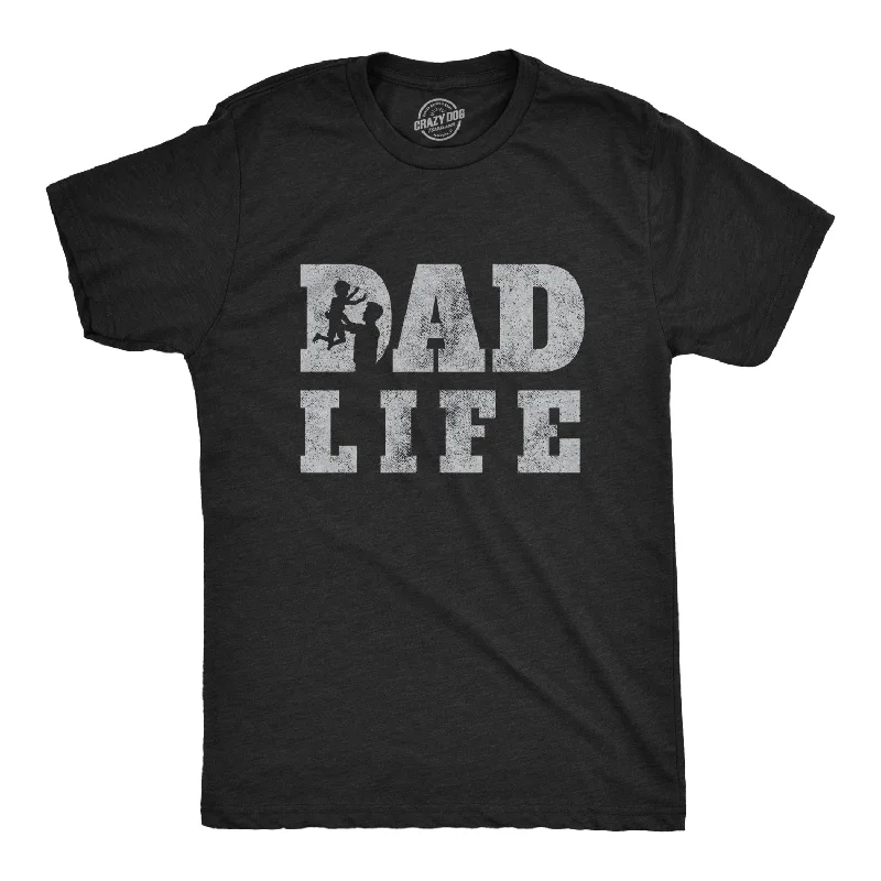 Dad Life Men's T Shirt