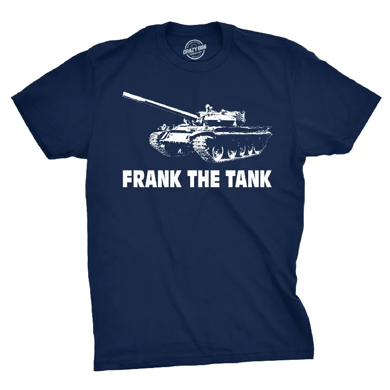 Frank The Tank Men's T Shirt