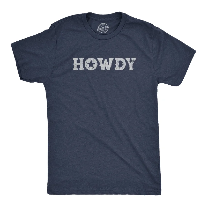 Howdy Men's T Shirt