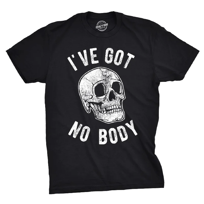 I've Got No Body Men's T Shirt