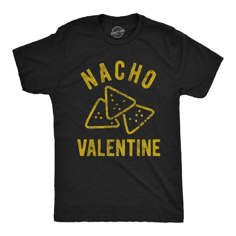 Nacho Valentine Men's T Shirt