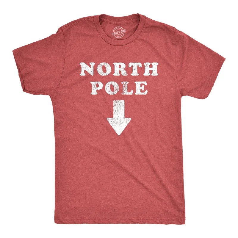 North Pole Here Men's T Shirt